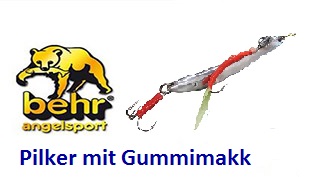 Behr Pilker mit Gummimakk Hrom